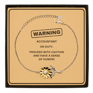 Accountant Funny Gift. Accountant on duty Sunflower Bracelet Message Card. Sarcasm Gifts For Friends