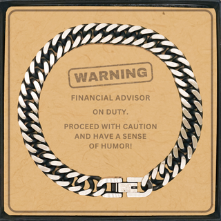 Financial Advisor Funny Gift. Financial Advisor on duty Cuban Link Chain Bracelet Message Card. Sarcasm Gifts For Friends
