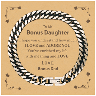 To My Bonus Daughter Cuban Link Chain Bracelet, Sentimental Gifts for Bonus Daughter from Bonus Dad, Christmas Birthday Graduation Gifts for Bonus Daughter I hope you understand how much I love and adore you. Love, Bonus Dad