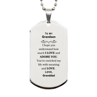 To My Grandson Silver Dog Tag, Sentimental Gifts for Grandson from Granddad, Christmas Birthday Graduation Gifts for Grandson I hope you understand how much I love and adore you. Love, Granddad