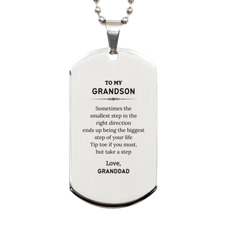 Grandson Graduaion Gifts from Granddad, Inspirational Silver Dog Tag for Grandson Christmas Birthday Motivational Gifts for Grandson Sometimes the smallest step in the right direction ends up being the biggest step of your life. Love, Granddad