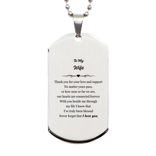 Appreciation Gifts for Wife, Inspirational Thank you Silver Dog Tag Gifts for Wife Birthday Mother's day Father's Day Wife With you beside me through my life I know that I've truly been blessed. Never forget that I love you