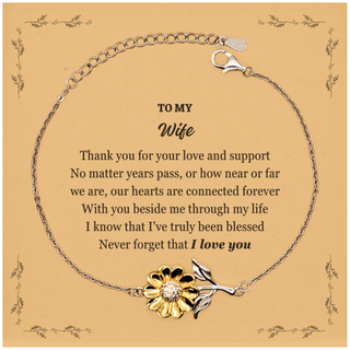 Appreciation Gifts for Wife, Inspirational Thank you Sunflower Bracelet Gifts for Wife Birthday Mother's day Father's Day Wife With you beside me through my life I know that I've truly been blessed. Never forget that I love you