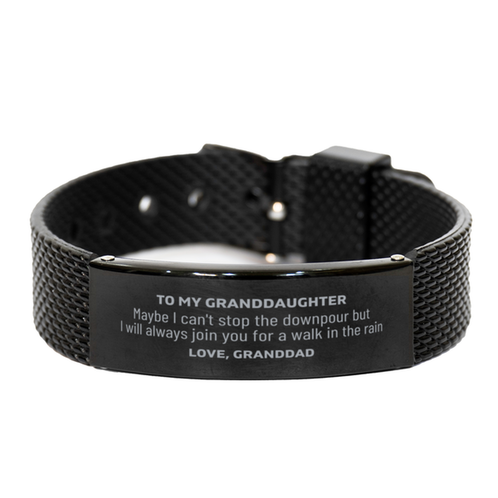 Meaningful Granddaughter Gifts from Granddad, Inspirational Black Shark Mesh Bracelet Christmas Birthday Graduation Gifts for Granddaughter Maybe I can't stop the downpour but I will always join you for a walk in the rain. Love, Granddad