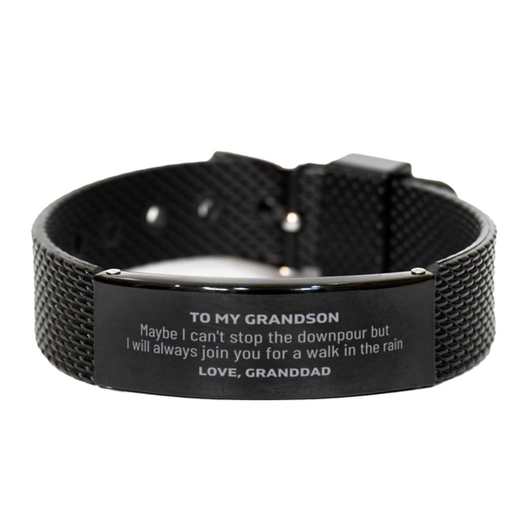 Meaningful Grandson Gifts from Granddad, Inspirational Black Shark Mesh Bracelet Christmas Birthday Graduation Gifts for Grandson Maybe I can't stop the downpour but I will always join you for a walk in the rain. Love, Granddad