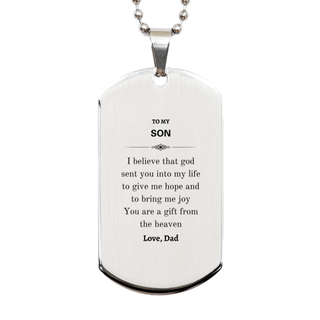 Son You are a gift from the heaven. Love, Dad, Son Birthday Gifts from Dad, Silver Dog Tag for Son Christmas Graduation Unique Gifts