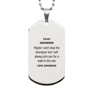 Meaningful Grandson Gifts from Granddad, Inspirational Silver Dog Tag Christmas Birthday Graduation Gifts for Grandson Maybe I can't stop the downpour but I will always join you for a walk in the rain. Love, Granddad