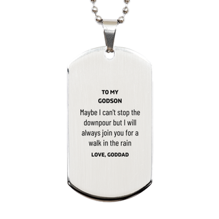 Meaningful Godson Gifts from Goddad, Inspirational Silver Dog Tag Christmas Birthday Graduation Gifts for Godson Maybe I can't stop the downpour but I will always join you for a walk in the rain. Love, Goddad