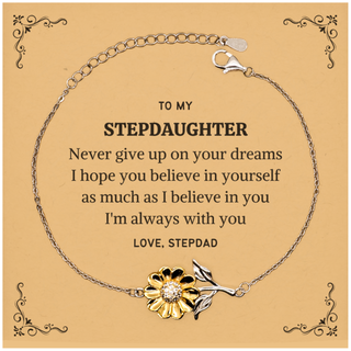 Graduation Stepdaughter Sunflower Bracelet Present from Stepdad, Stepdaughter Christmas Birthday Gifts Stepdaughter Never give up on your dreams. I'm always with you. Love, Stepdad